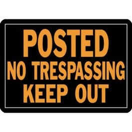 Hy-Ko, "No Trespassing Keep Out" Sign, Hy-Glo Orange & Black Aluminum, 10 x 14-In.