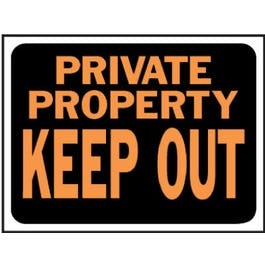 Hy-Ko, "Private Property/Keep Out" Sign, Plastic, 9 x 12-In.